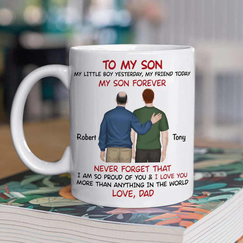My Son Forever Back View - Personalized Custom Coffee Mug - Image 2