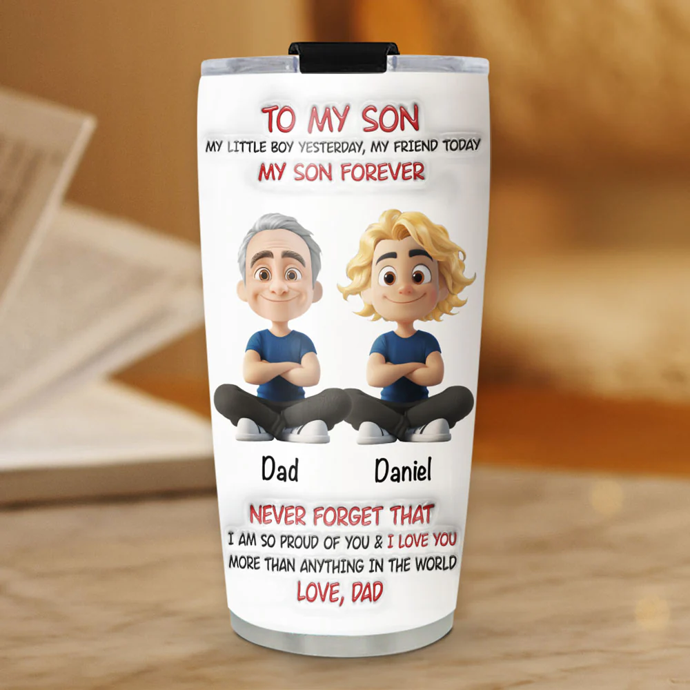 My Son Forever - Personalized Custom 3D Inflated Effect Tumbler - Image 3