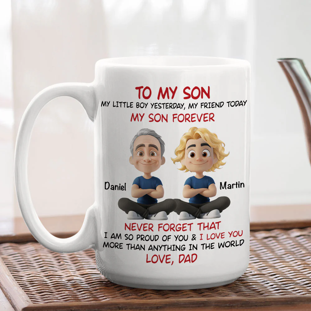 My Son Forever - Personalized Custom Coffee Mug - Image 7