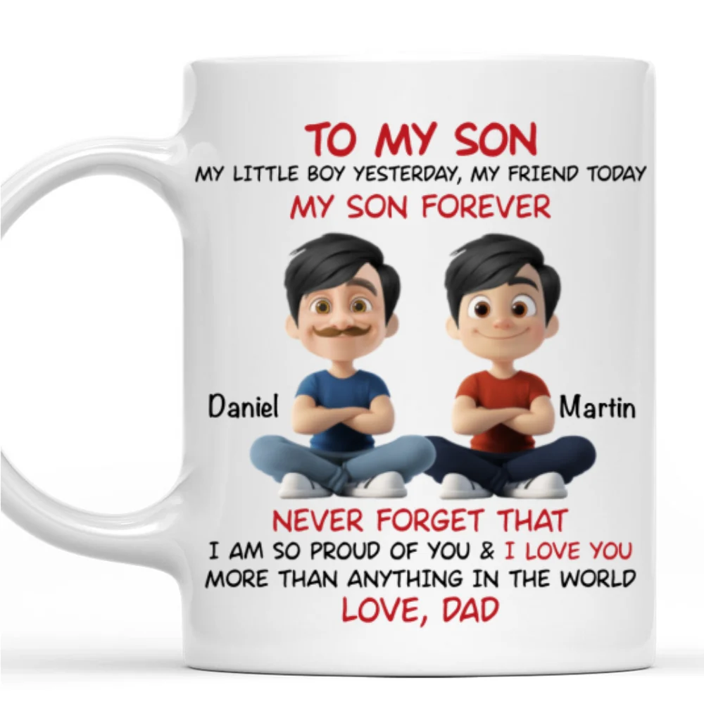 My Son Forever - Personalized Custom Coffee Mug - Image 9