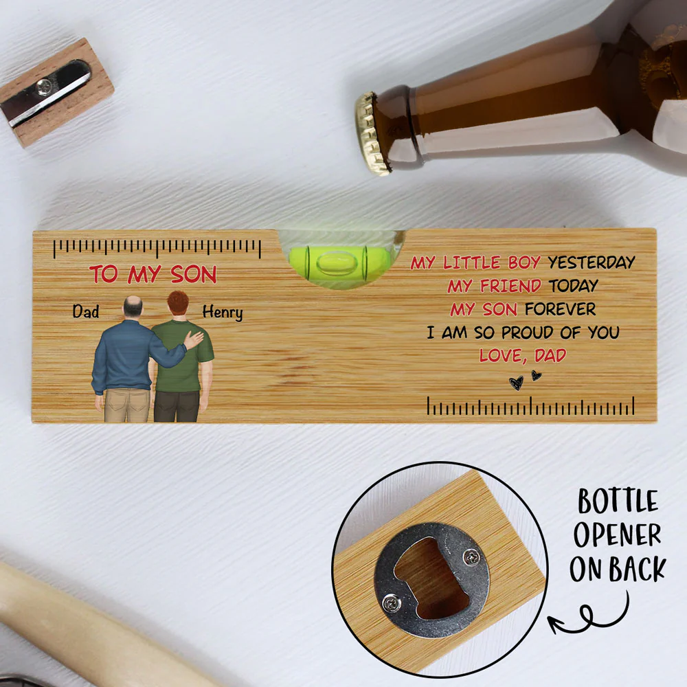 My Son Forever - Personalized Custom Wooden Spirit Level Bottle Opener