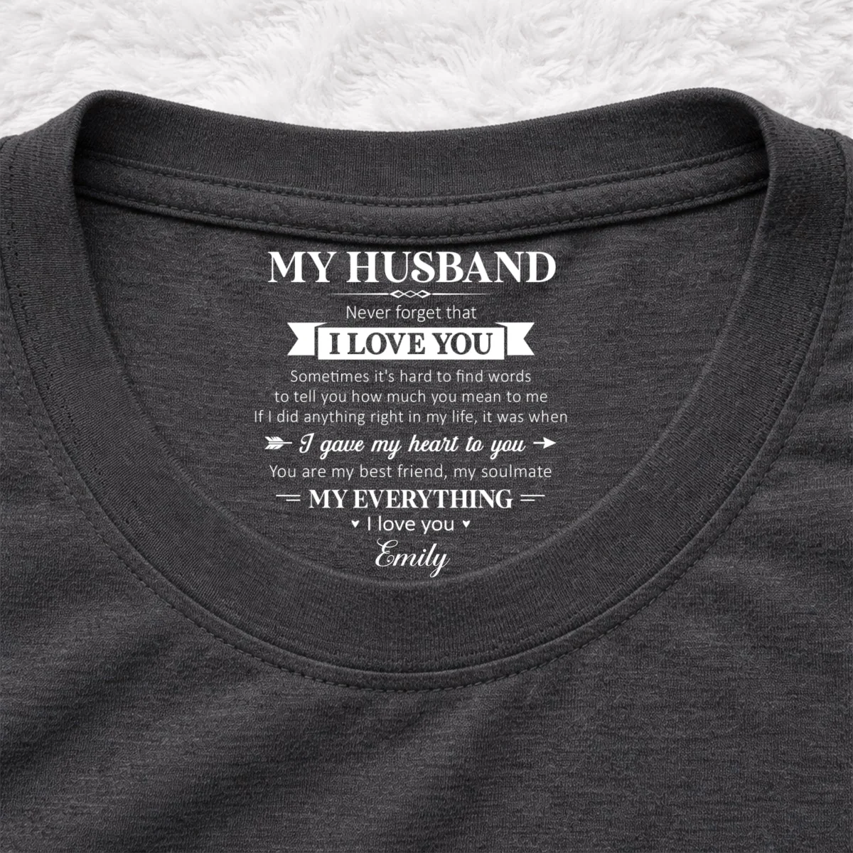 My Soulmate And My Everything - Personalized Custom Inside Neck Print T-Shirt - Image 8