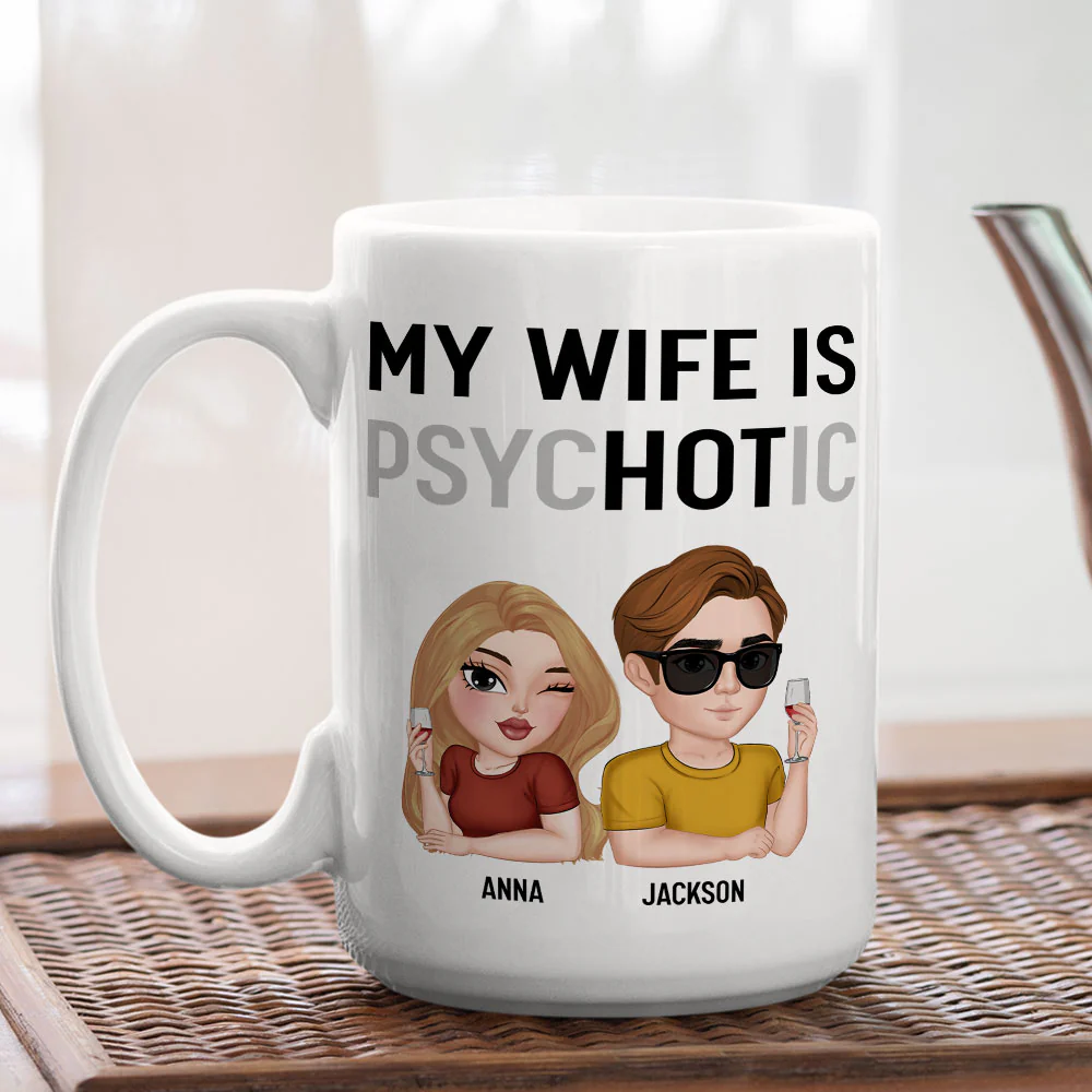 My Wife Is Hot - Personalized Custom Coffee Mug - Image 4