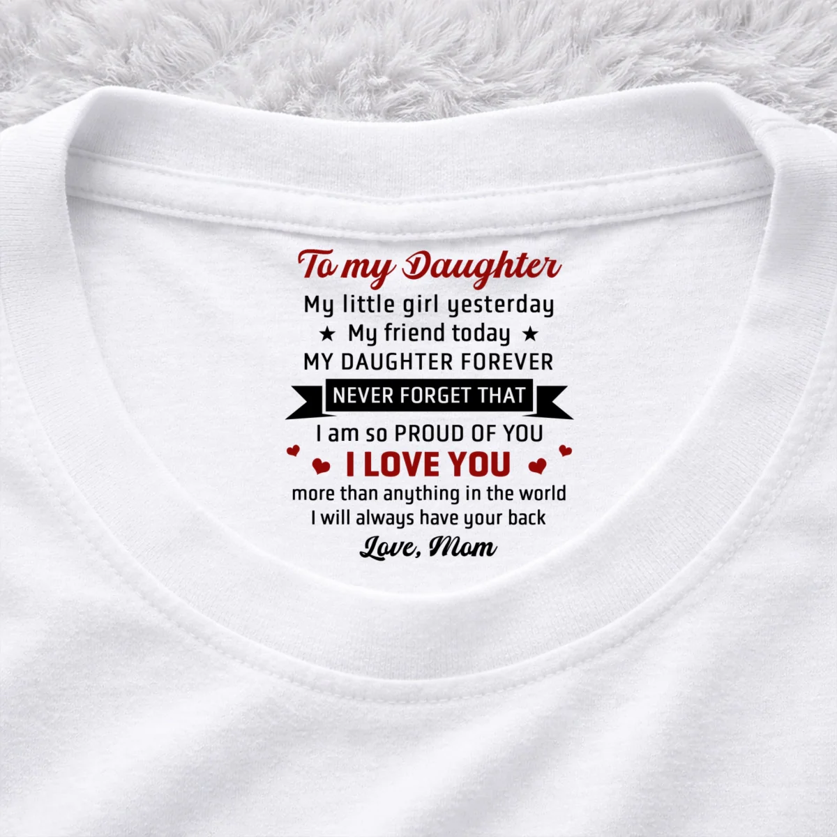 Never Forget That - Personalized Custom Inside Neck Print T-Shirt - Image 7