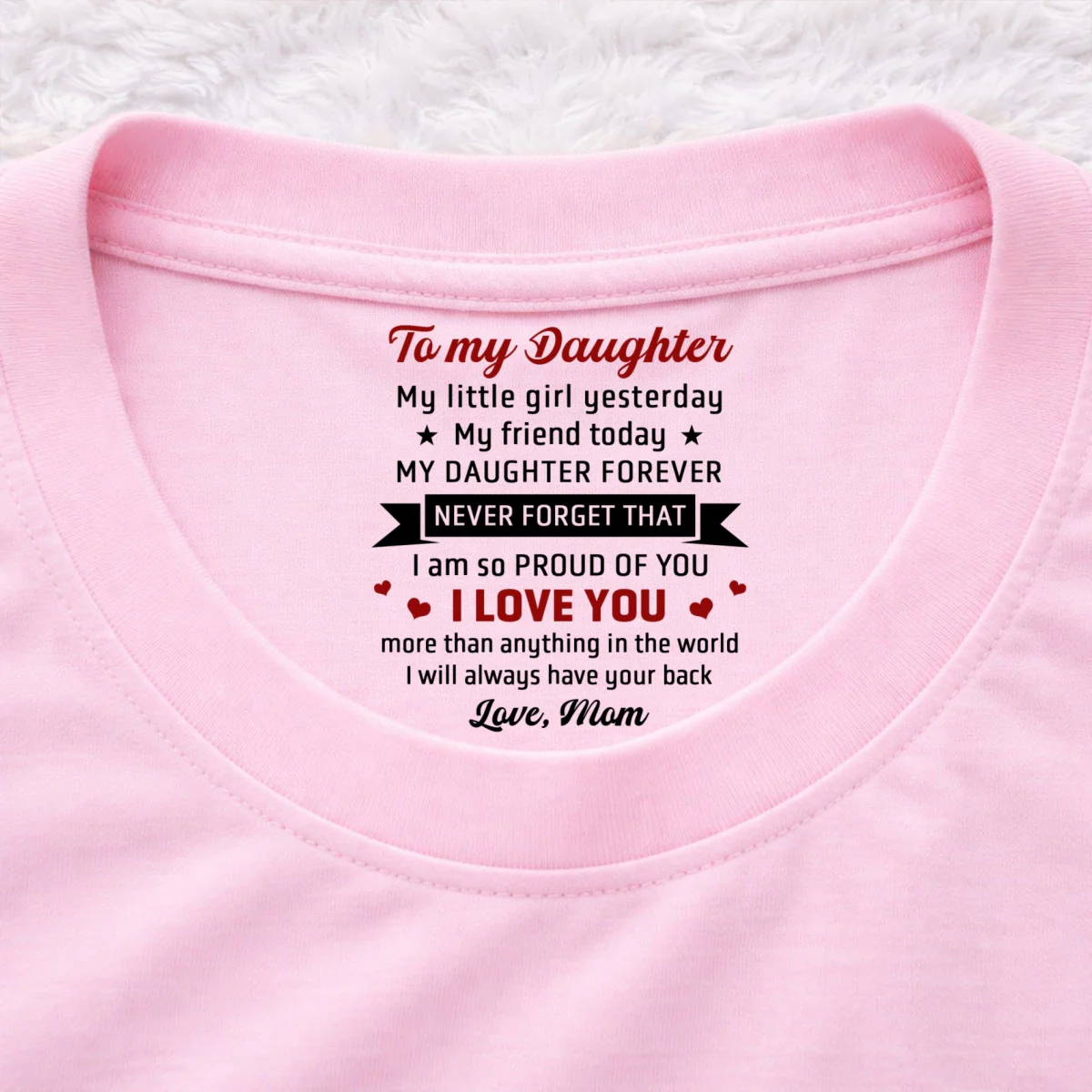 Never Forget That - Personalized Custom Inside Neck Print T-Shirt - Image 9