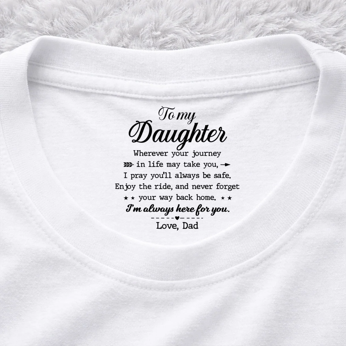 Never Forget Your Way Home - Personalized Custom Inside Neck Print T-Shirt - Image 7