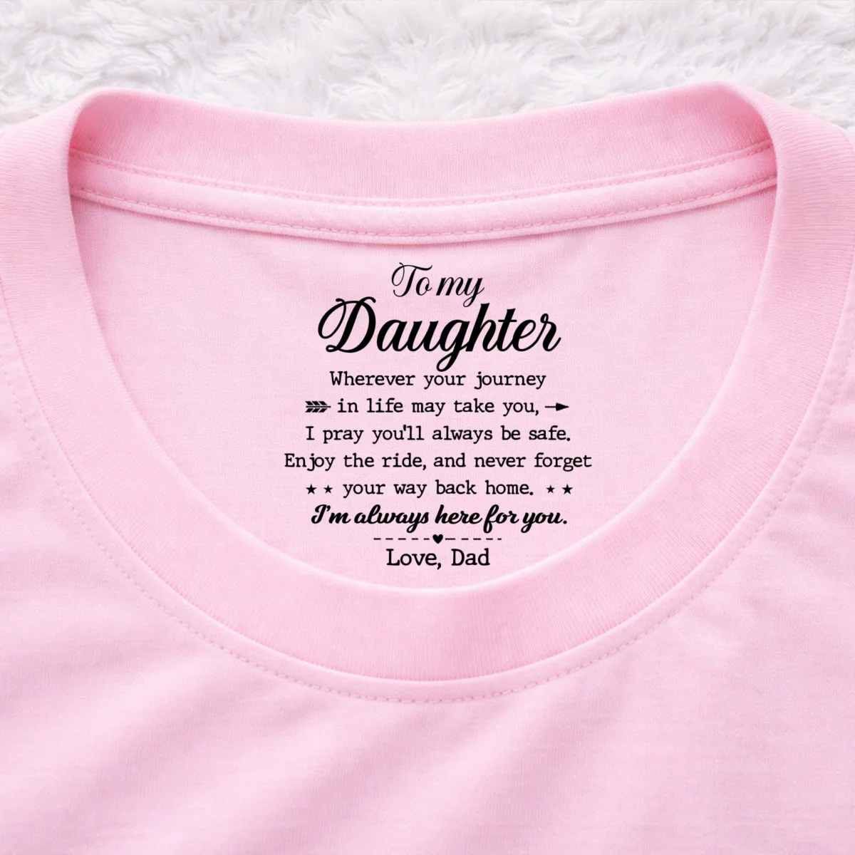 Never Forget Your Way Home - Personalized Custom Inside Neck Print T-Shirt - Image 9