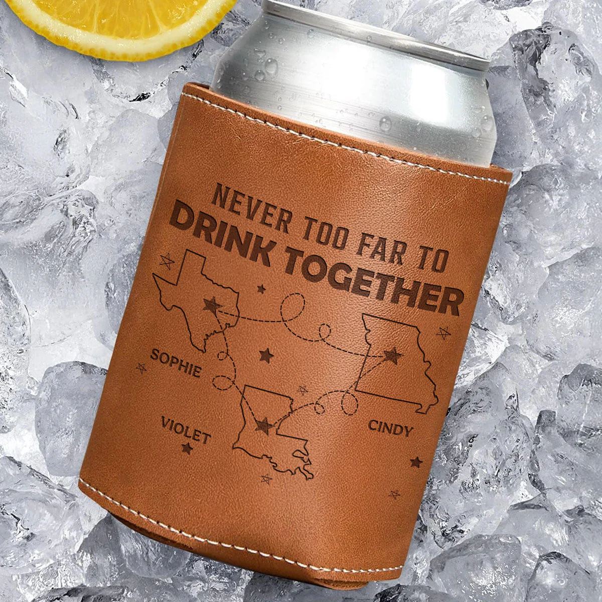 Never Too Far To Drink - Personalized Custom Engraved Leather Can Cooler Holder - Image 3