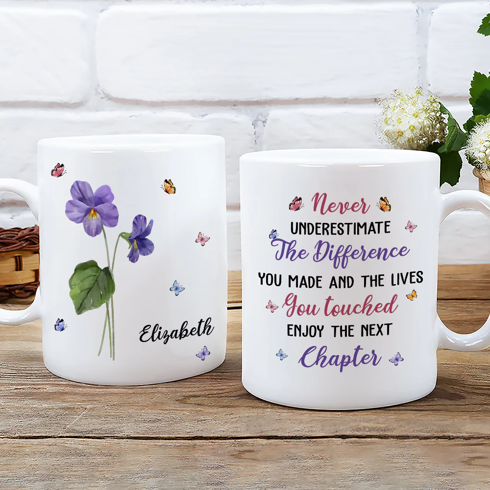 Never Underestimate The Difference You Made - Personalized Custom Mug - Image 2