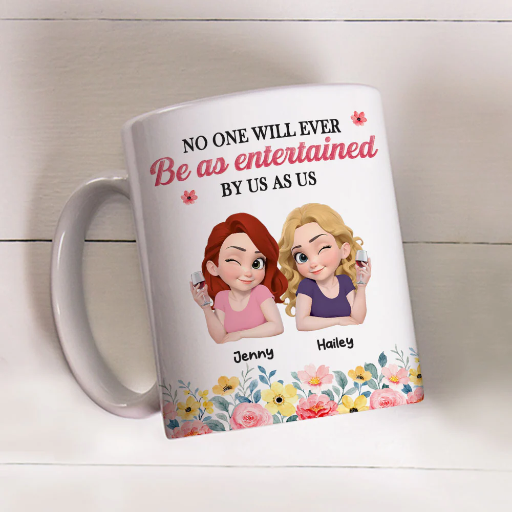No One Entertained As Us - Personalized Custom Coffee Mug - Image 4