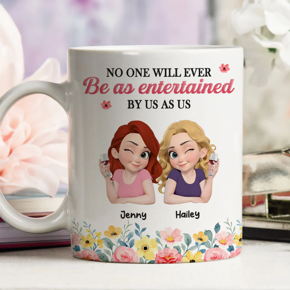 No One Entertained As Us - Personalized Custom Coffee Mug - Image 6