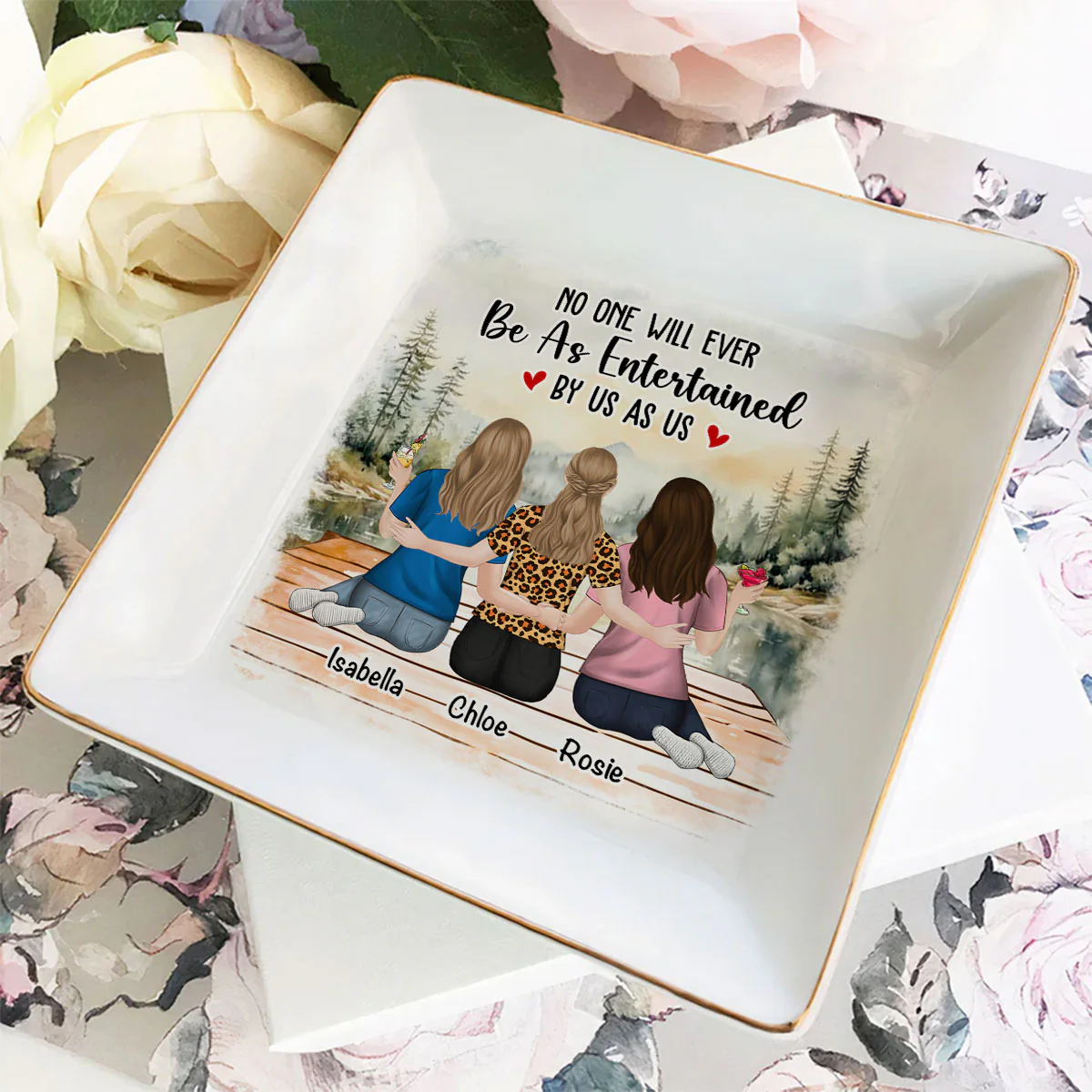 No One Will Ever Be As Entertained - Personalized Custom Jewelry Dish - Image 3