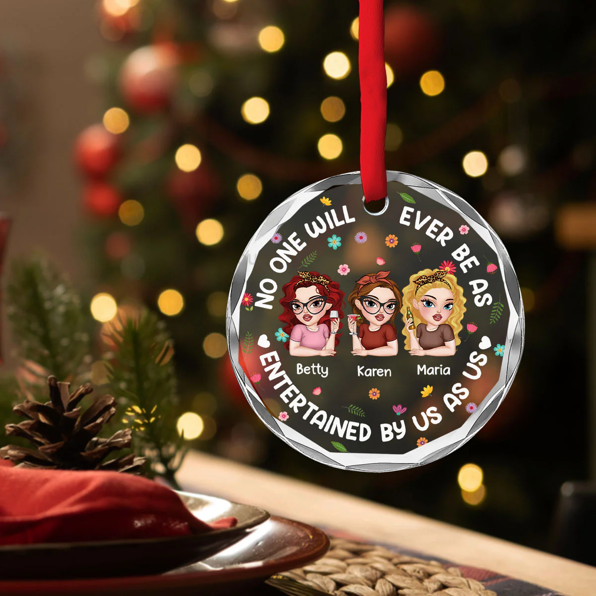 Nobody Amuses Us Like Us - Personalized Custom Glass Ornament - Image 3