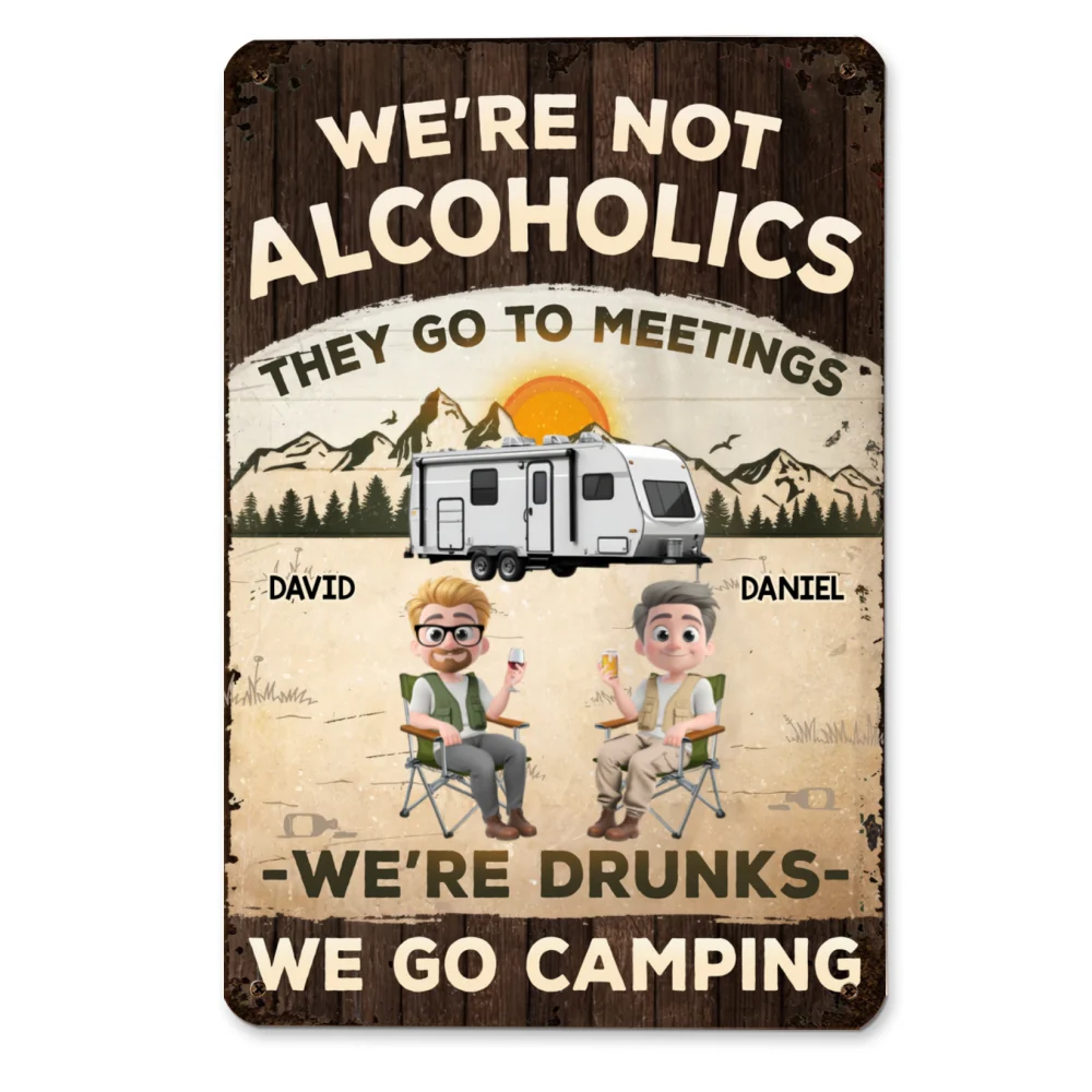 Not Alcoholics Just Outdoor Enthusiasts - Personalized Custom Metal Sign - Image 6