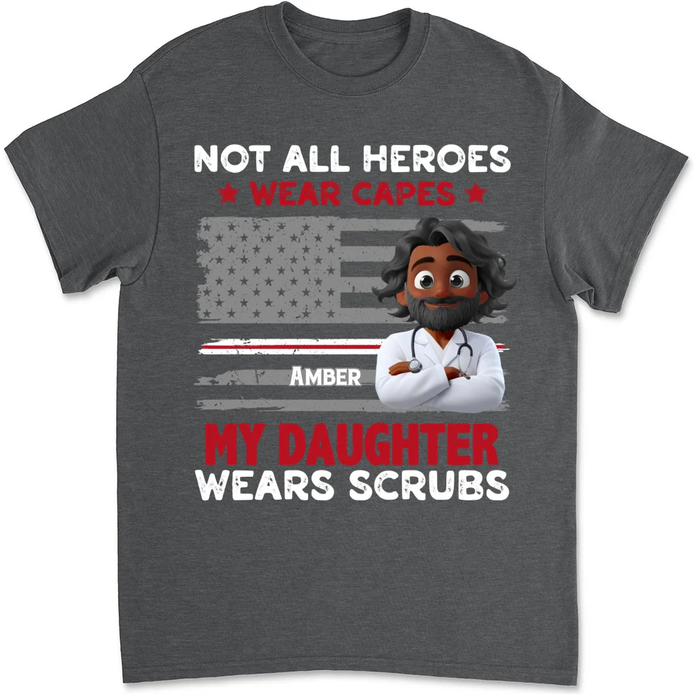 Not All Heroes Wear Capes - Personalized Custom Shirt - Image 16