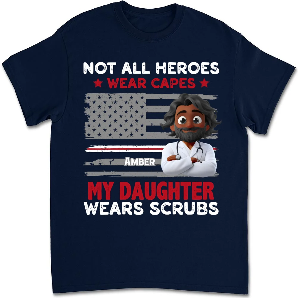 Not All Heroes Wear Capes - Personalized Custom Shirt - Image 18