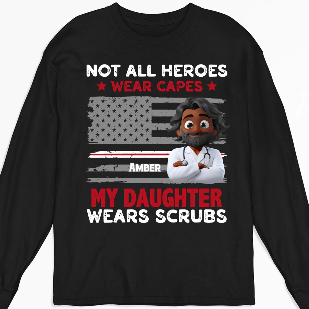 Not All Heroes Wear Capes - Personalized Custom Shirt - Image 19