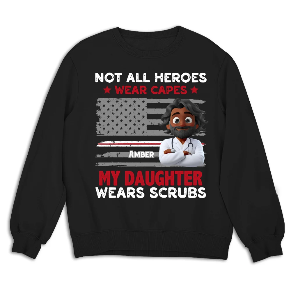 Not All Heroes Wear Capes - Personalized Custom Shirt - Image 22