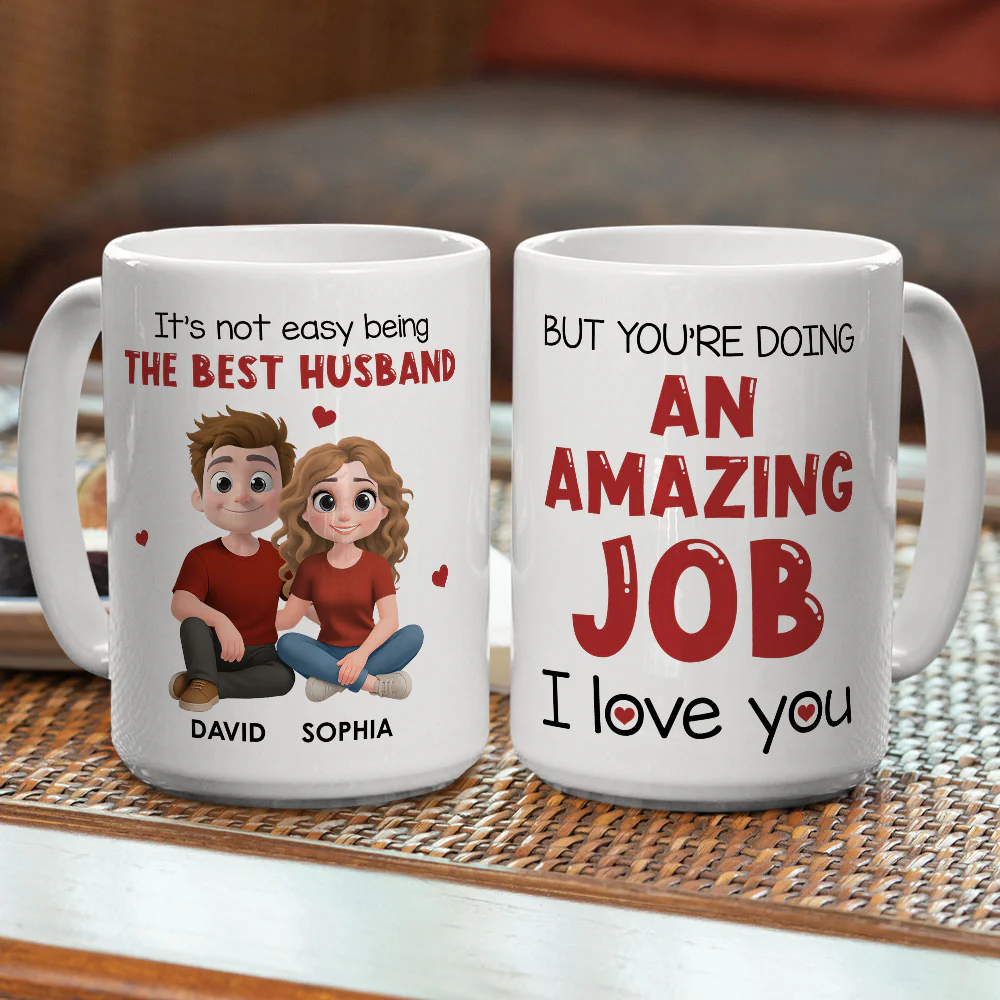 Not Easy To Being Best Husband - Personalized Custom Coffee Mug - Image 4