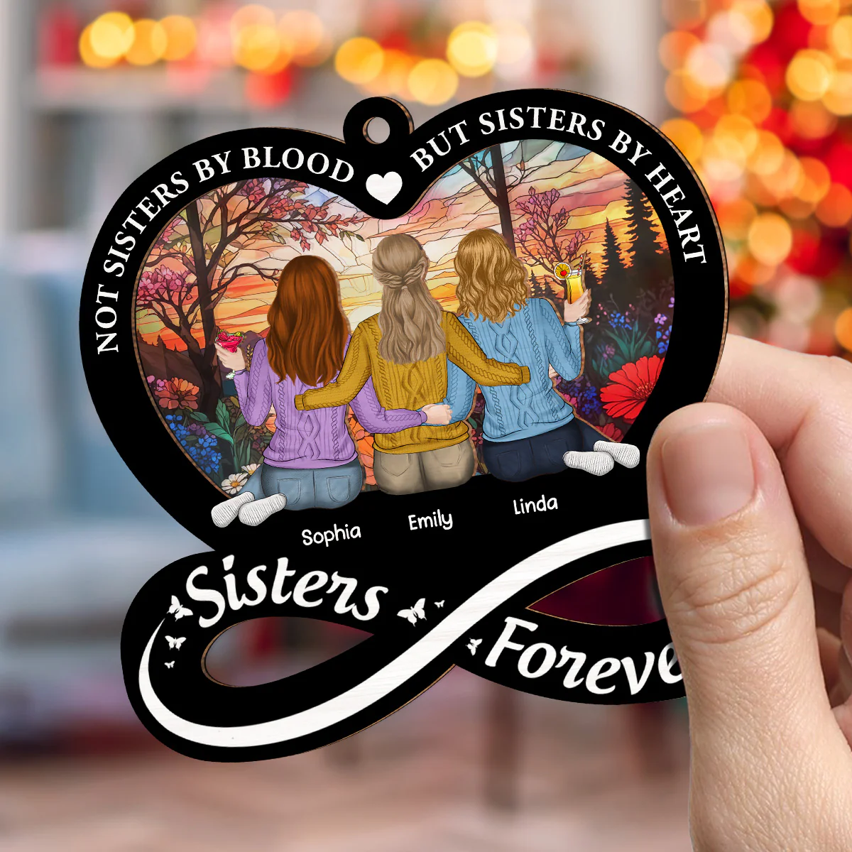 Not Sisters By Blood But Sisters By Heart - Personalized Custom Suncatcher Ornament - Image 5