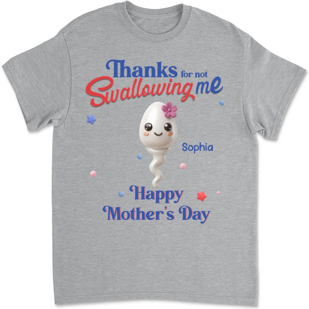 Not Swallowing Us Thank You - Personalized Custom Shirt - Image 8