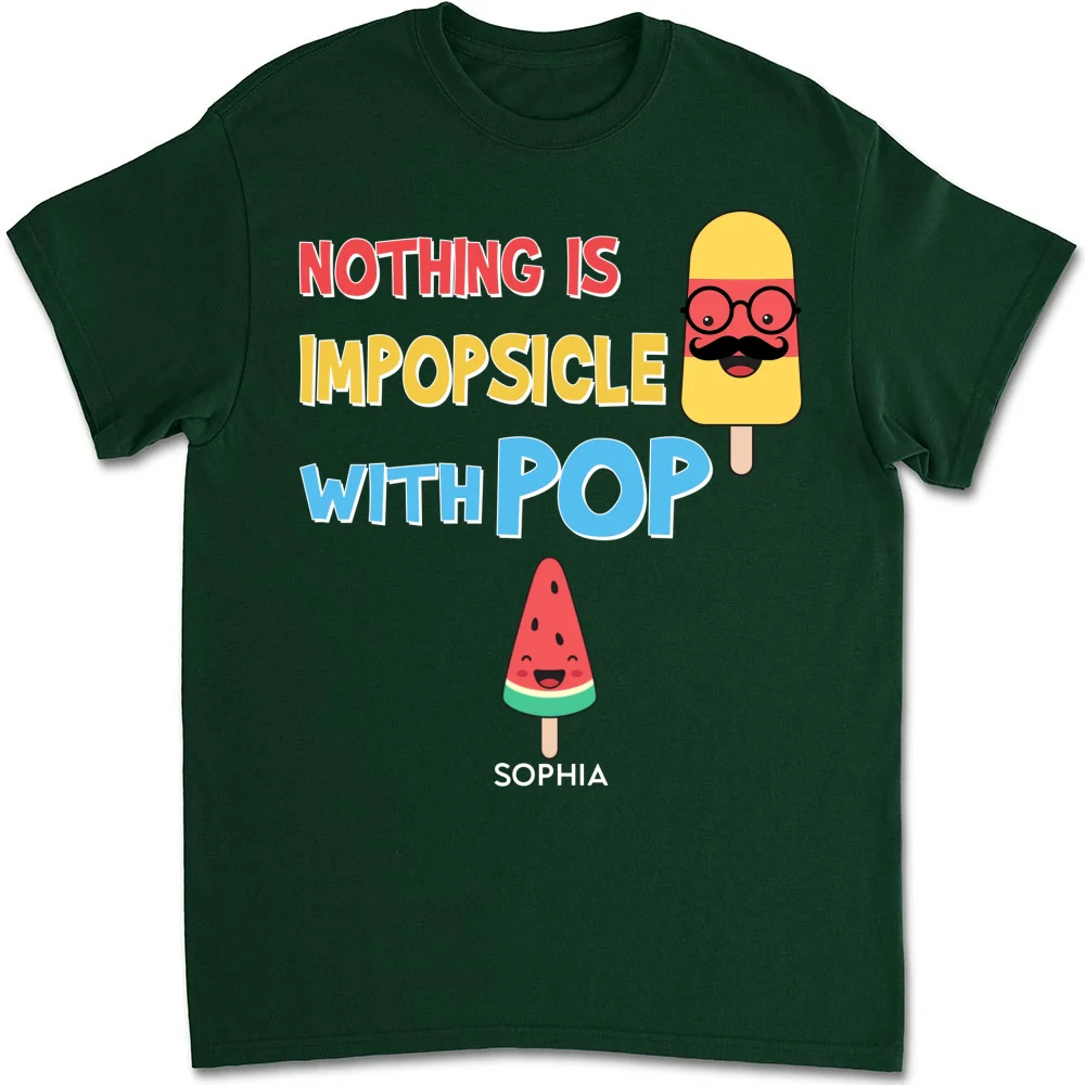 Nothing Is Impopsicle With Pop - Personalized Custom Shirt - Image 8