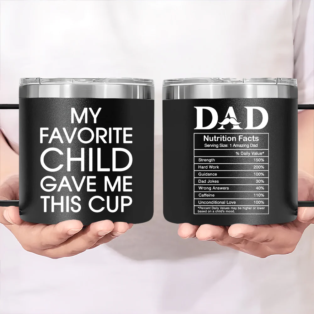 Nutrition Facts Of Dad - Personalized Custom 14oz Stainless Steel Tumbler With Handle - Image 3