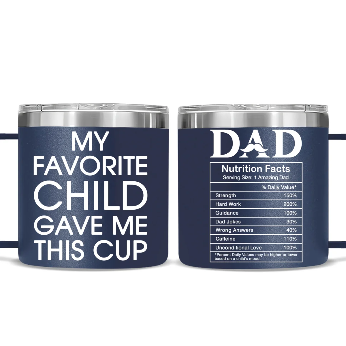 Nutrition Facts Of Dad - Personalized Custom 14oz Stainless Steel Tumbler With Handle - Image 8