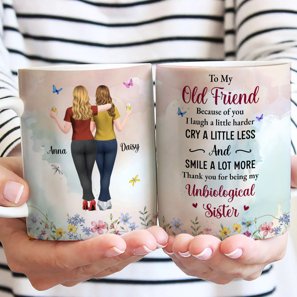 Old Friend Unbiological Sister - Personalized Custom Coffee Mug - Image 2