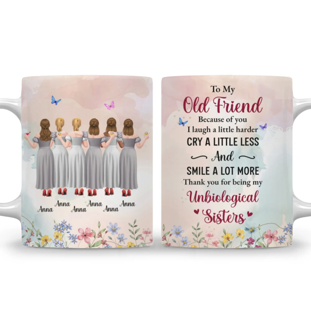 Old Friend Unbiological Sister - Personalized Custom Coffee Mug - Image 8