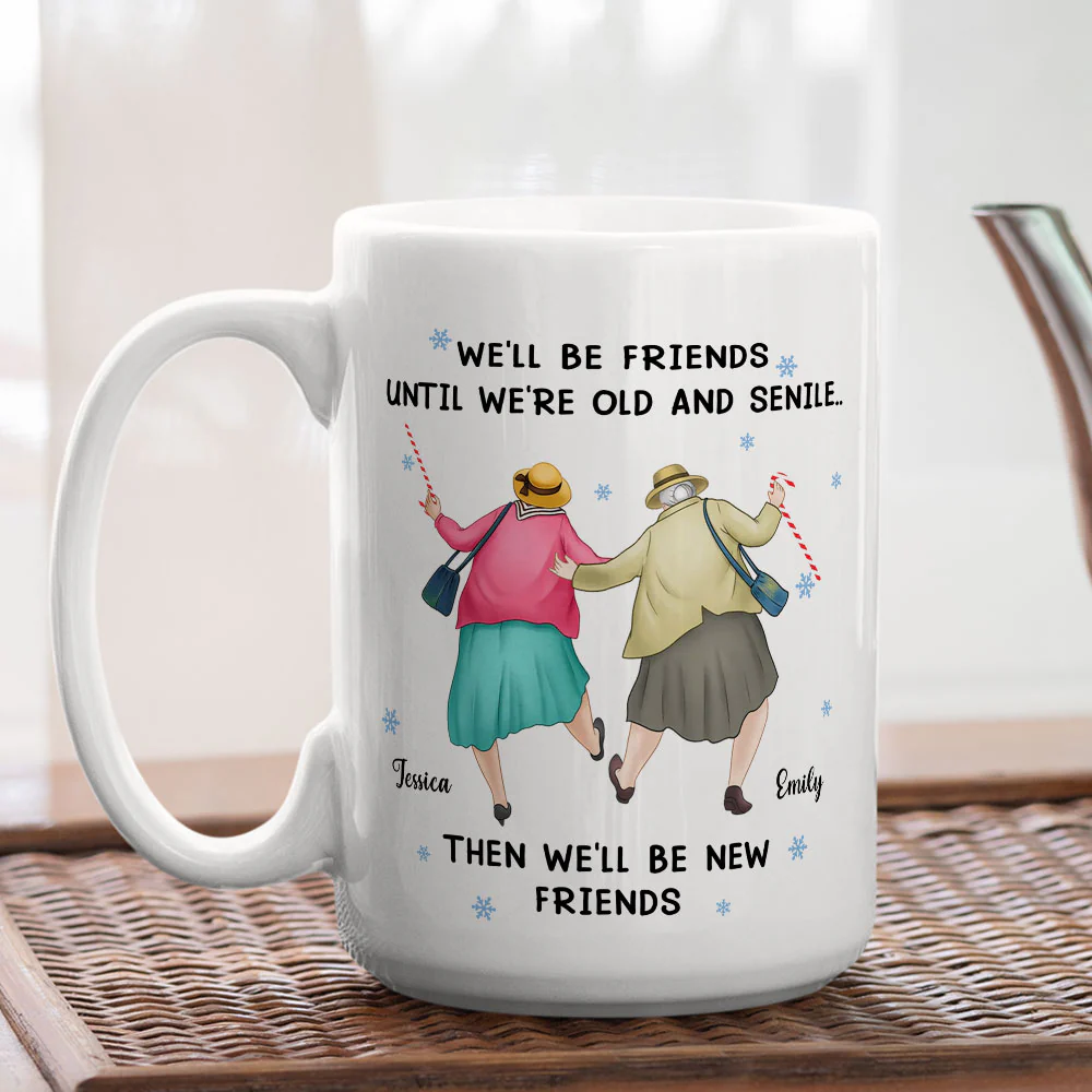 Old Friends New Memories Always - Personalized Custom Coffee Mug - Image 4