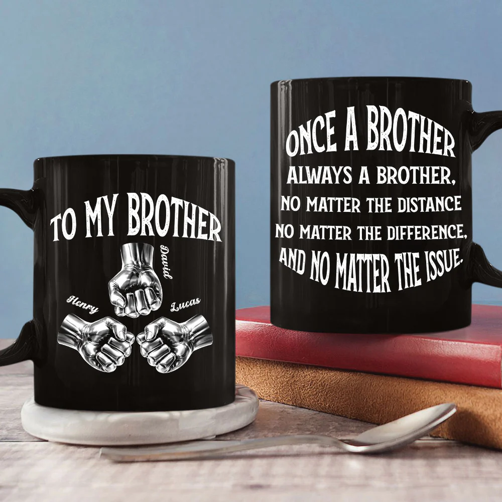 Once A Brother And Always A Brother - Personalized Custom Coffee Mug - Image 2