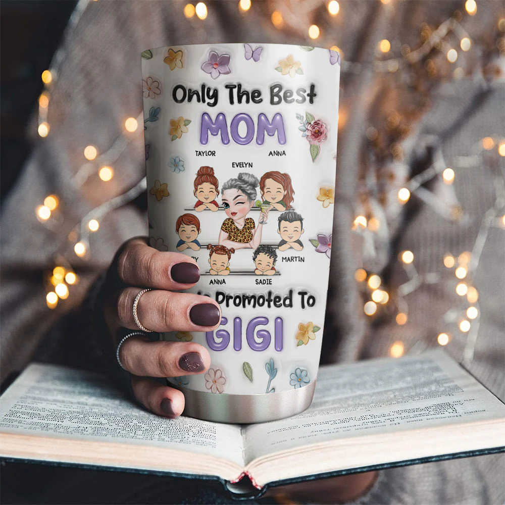 Only The Best Mom Gets Promoted To Grandma - Personalized Custom 3D Inflated Effect Tumbler - Image 2
