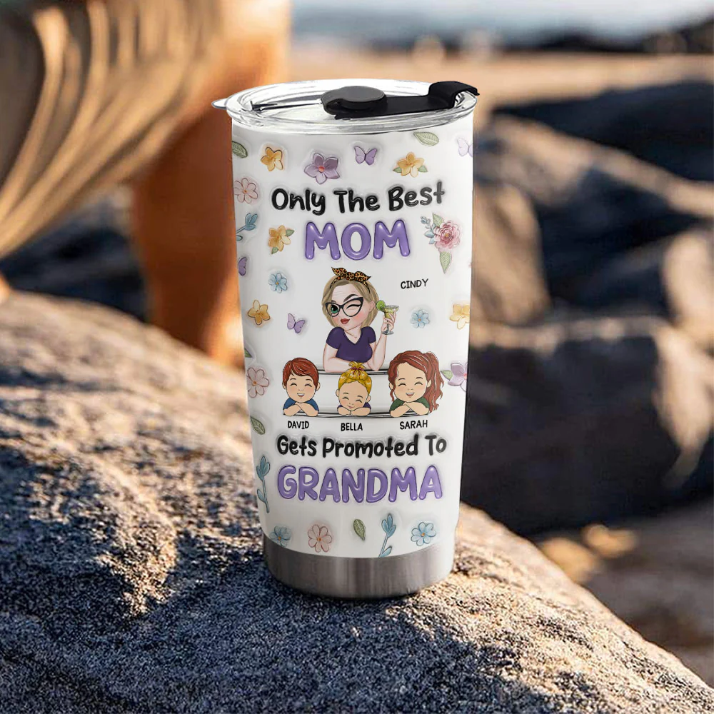 Only The Best Mom Gets Promoted To Grandma - Personalized Custom 3D Inflated Effect Tumbler - Image 3