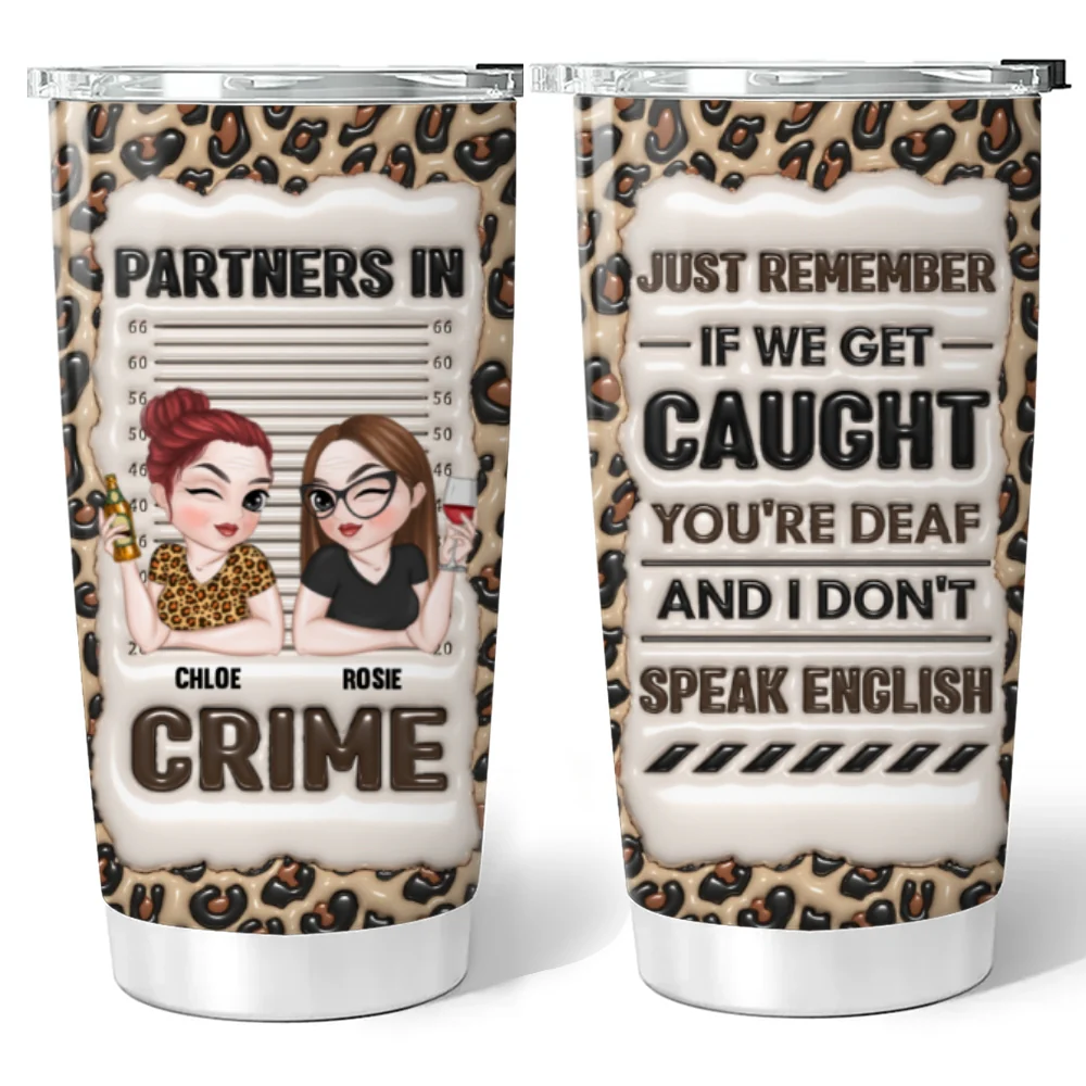 Partners In Crime - Personalized Custom 3D Inflated Effect Tumbler - Image 5
