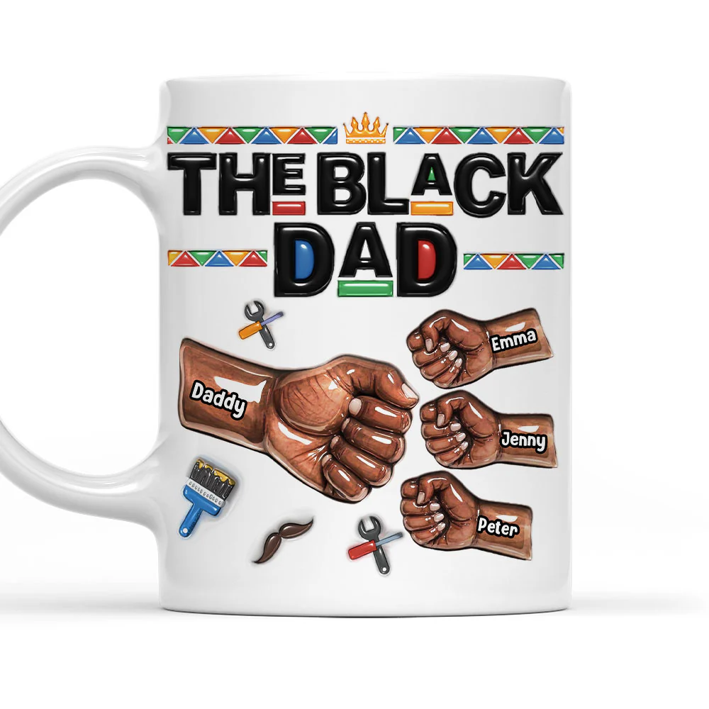 Proud Black Dad - Personalized Custom 3D Inflated Effect Mug