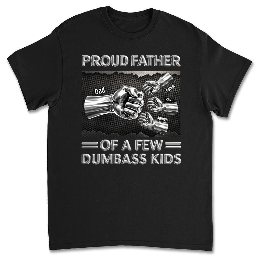 Proud Daddy - Personalized Custom Shirt