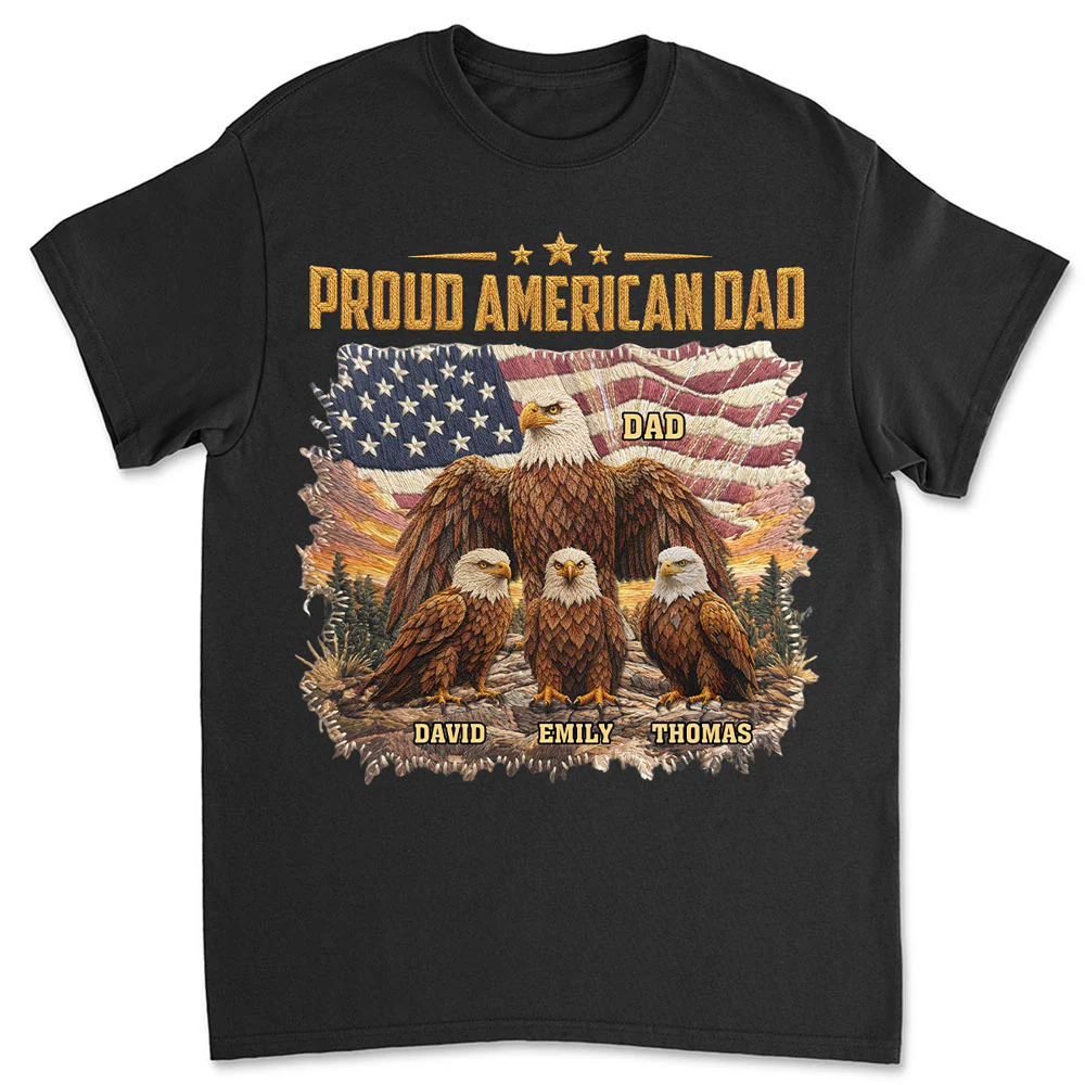 Proud Eagle Dad - Personalized Custom Shirt