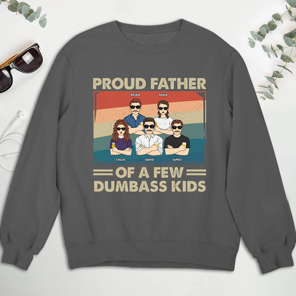 Proud Father Of A Few - Personalized Custom Sweatshirt - Image 4