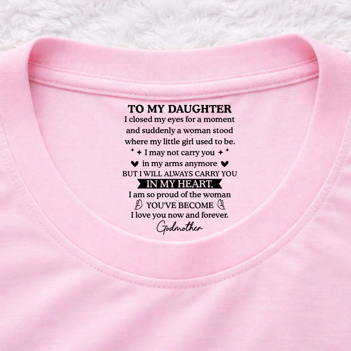 Proud Of My Little Girl - Personalized Custom Inside Neck Print T-shirt - Image 9