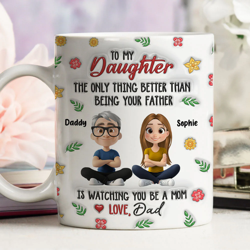 Proud To Be Your Dad - Personalized Custom 3D Inflated Effect Mug - Image 4