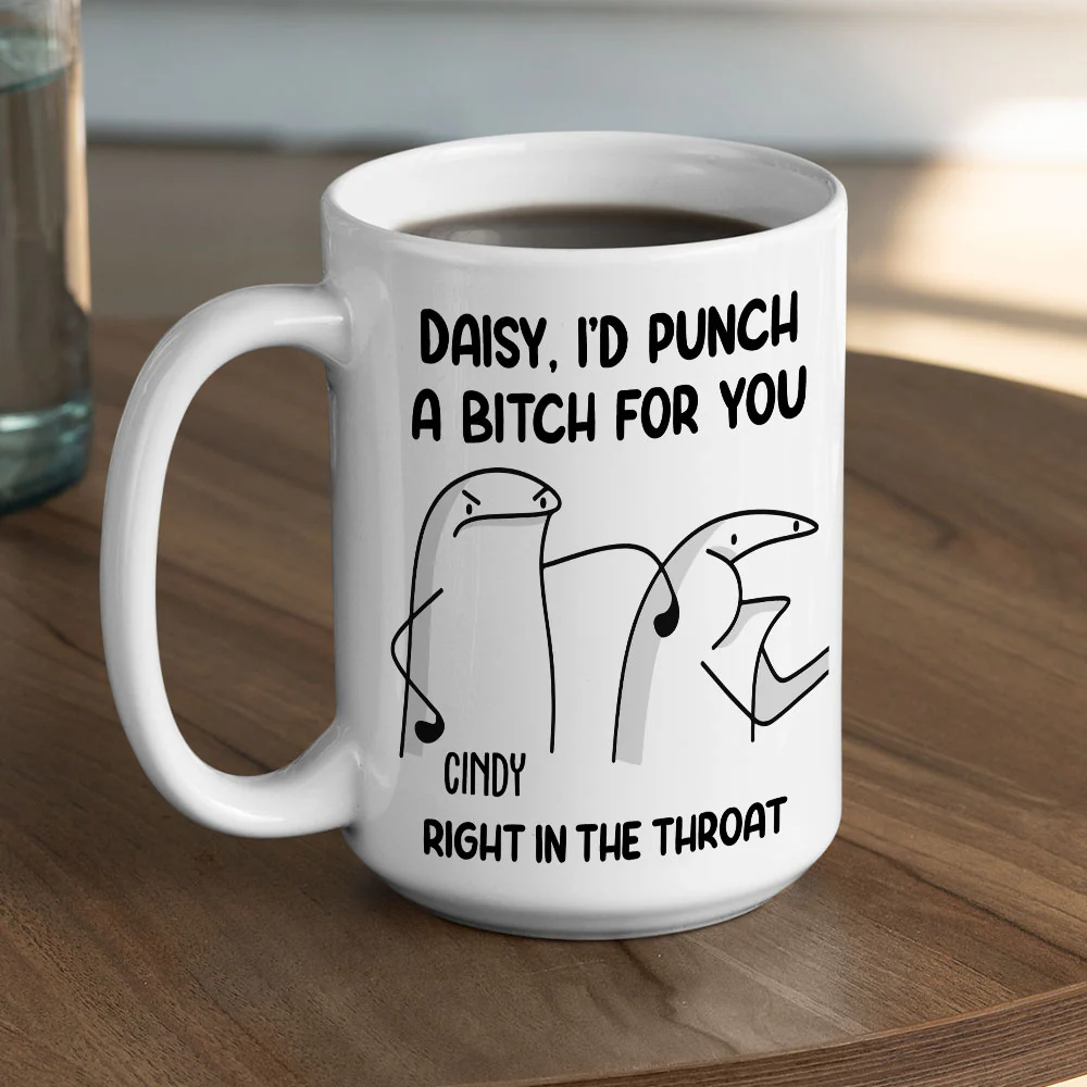 Punch A Bitch For You - Personalized Custom Mug - Image 5