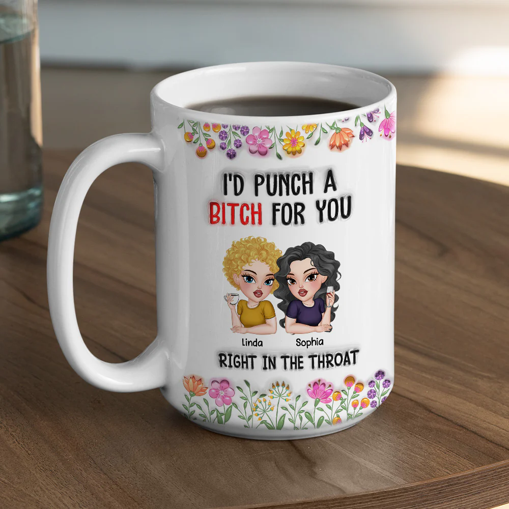 Punch For You My Bestie - Personalized Custom 3D Inflated Effect Mug - Image 5