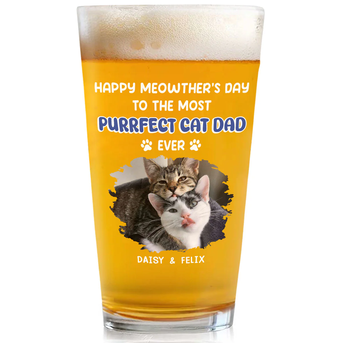 Purrfect Cat Daddy Of Us Photo - Personalized Custom Beer Glass