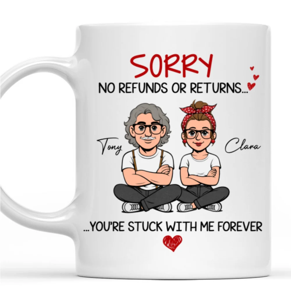 Retro You Are Stuck With Me Forever  - Personalized Custom Coffee Mug - Image 8