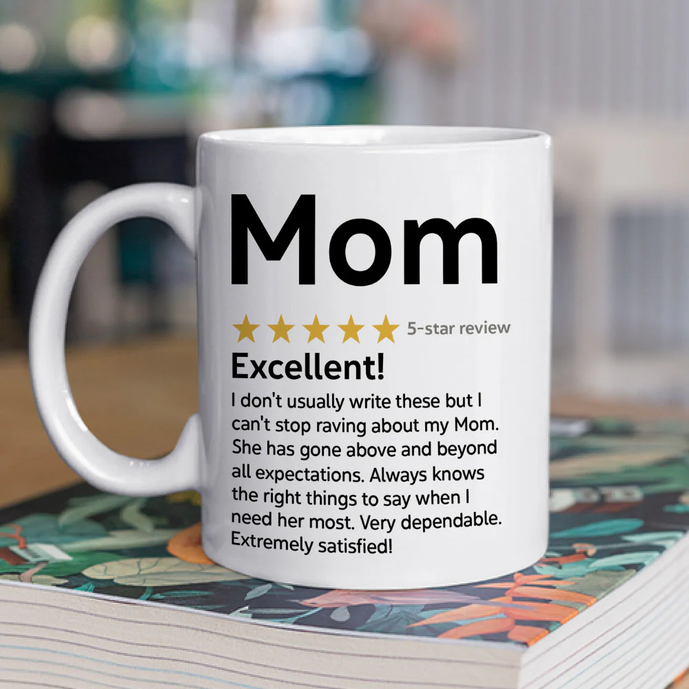 Review About Mom - Personalized Custom Mug - Image 2