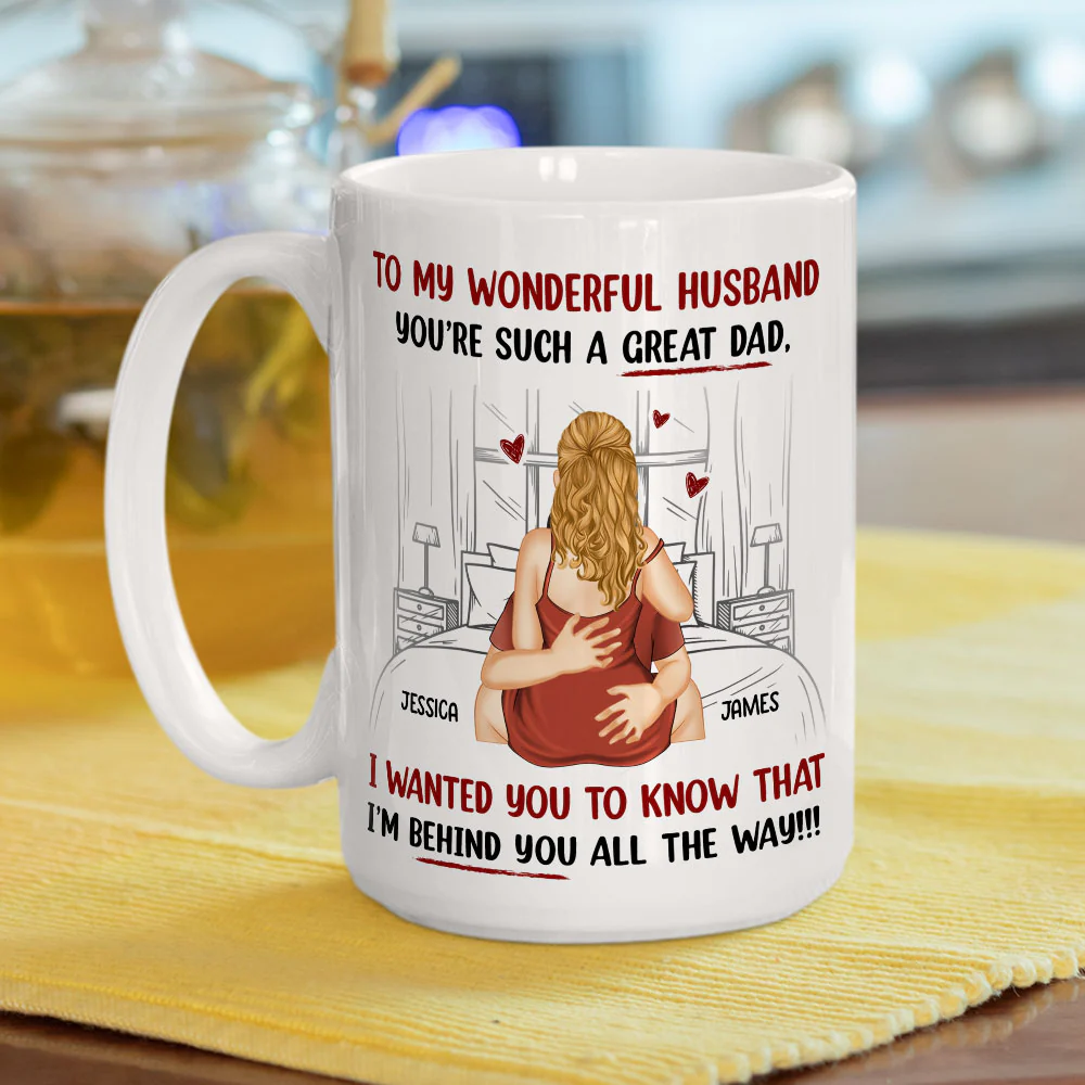 Right Behind You Always - Personalized Custom Coffee Mug - Image 4