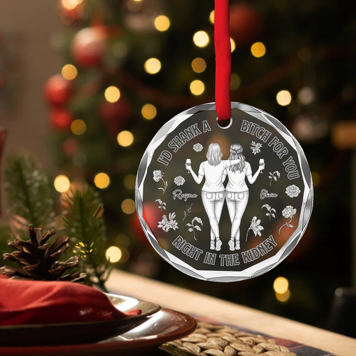 Right In The Kidney For You Besties - Personalized Custom Glass Ornament - Image 3