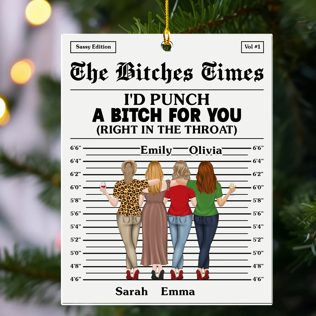 Right In The Throat Bitches - Personalized Custom Acrylic Ornament - Image 4