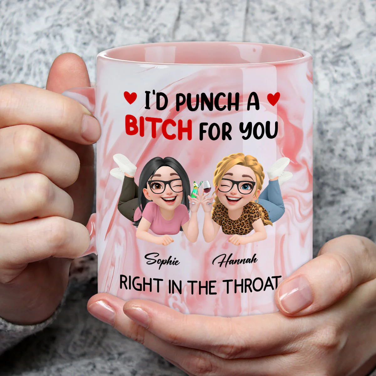 Right In The Throat My Friend New Ver - Personalized Custom Pink Marble Mug - Image 3
